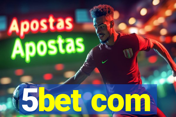 5bet com